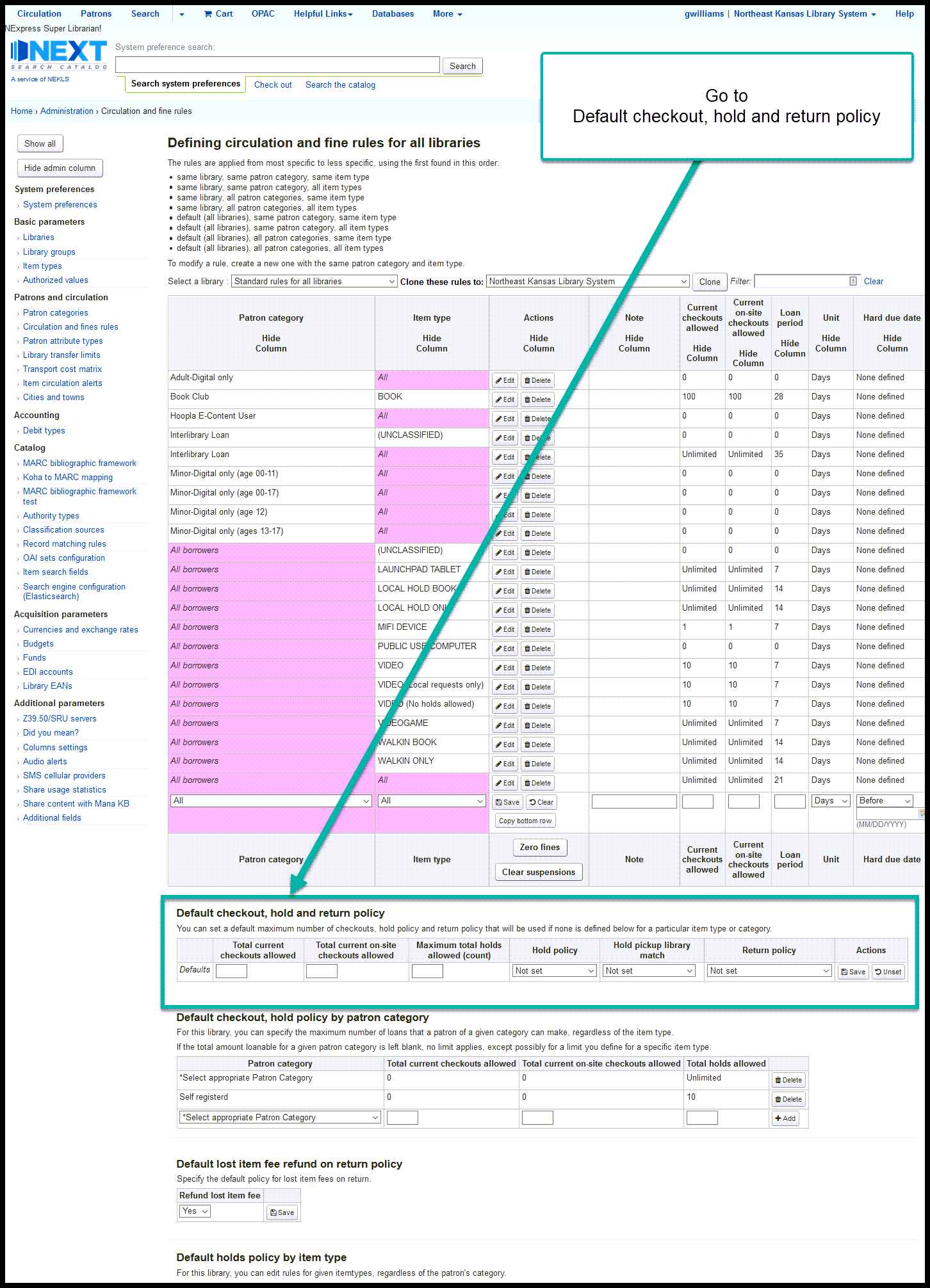 Screenshot showing where to find Default checkout, hold and return policy